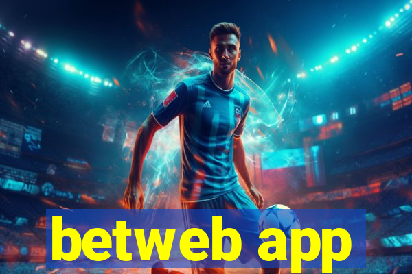 betweb app